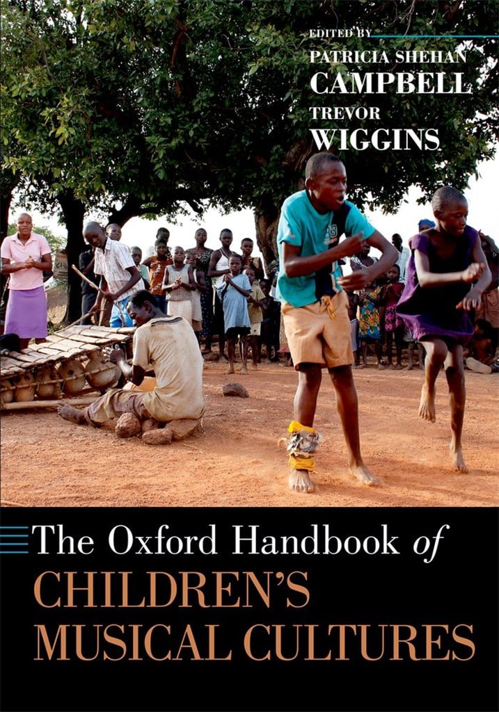 The Oxford Handbook Of Children's Musical Cultures